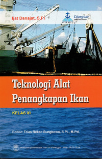 TEKNOLOGI ALAT PENANGKAPAN IKAN