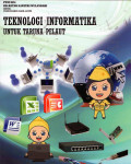 Teknologi Informatika Untuk Taruna Pelaut