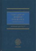 THE LAW OF MARINE INSURANCE: SECOND EDITION