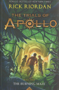 THE TRIALS OF APOLLO #3, THE BURNING MAZE