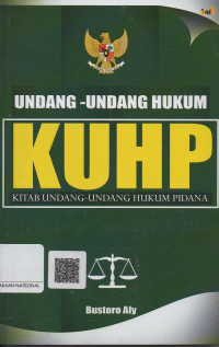 Undang-Undang Hukum  KUHP Kitab Undang-Undang Hukum Pidana