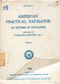 Image of American Practical Navigator volume 2 : An Epitome Navigation