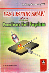 Image of Las Listrik SMAW dan Pemeriksaan Hasil Penjelasan