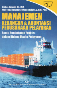 Image of Manajemen Keuangan & Akuntansi Perusahaan Pelayaran