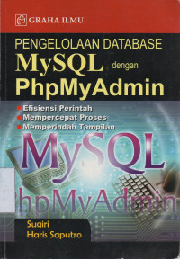 Pengelolaan Database MySQL dengan PHPMYAdmin