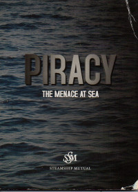 Image of Piracy The Menace at Sea