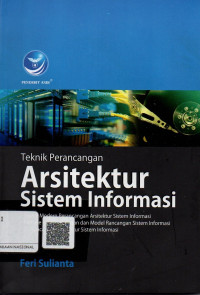 Image of Teknik Perancangan Arsitektur Sistem Informasi