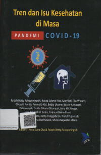 Image of Tren dan Isu Kesehatan di Masa  Pandemi COVID-19