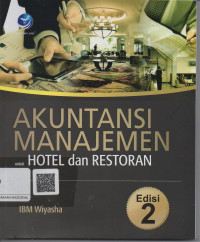Image of Akuntansi Manajemen  ; Untuk Hotel Dan Restoran