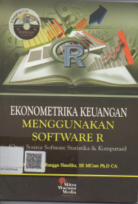 Image of Ekonometrika Keuangan Menggunakan Softwarer   ;( Open Source Software  Statistikadan Komputasi )
